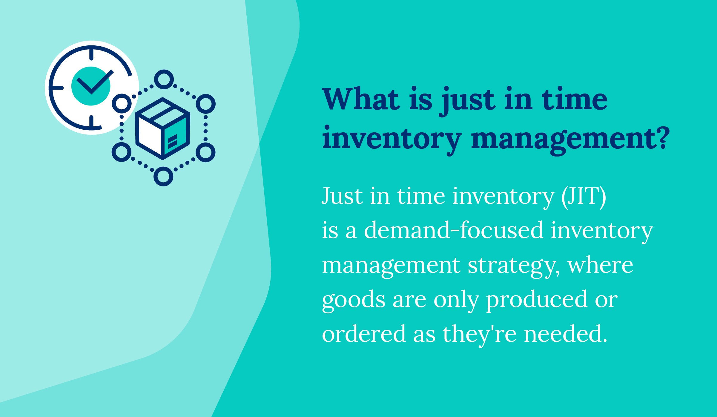 Just in time inventory (JIT): Definition + benefits in 2024 - Cin7