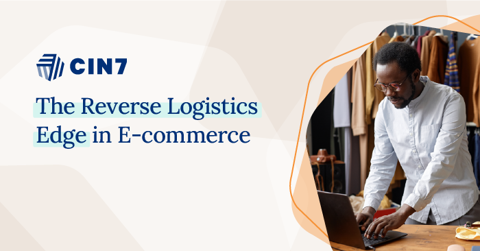 Reverse Logistics: The Ultimate Guide for E-Commerce Operations