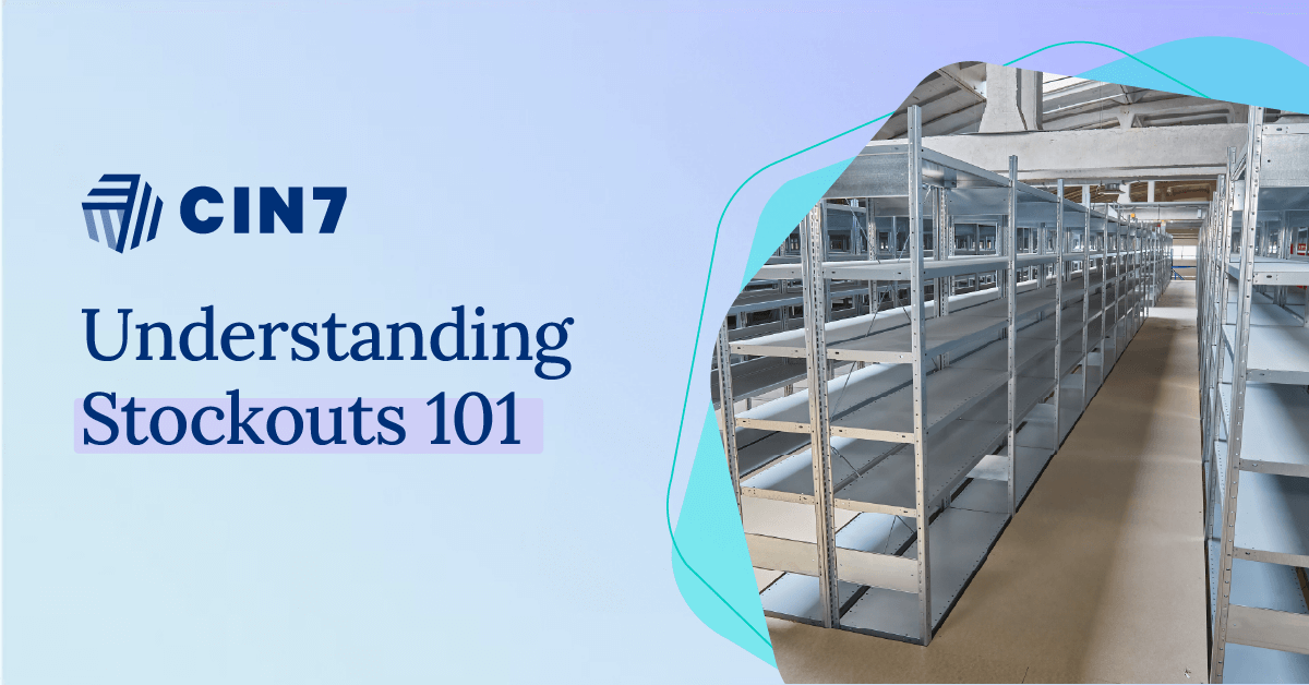 What Is a Stockout | Avoid Stockouts with Cin7
