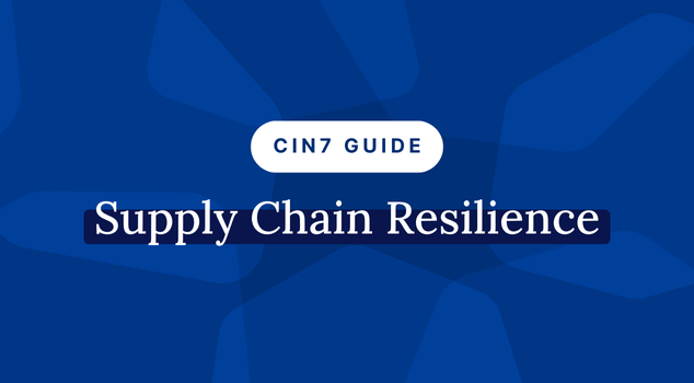 The Complete Guide to Supply Chain Resilience